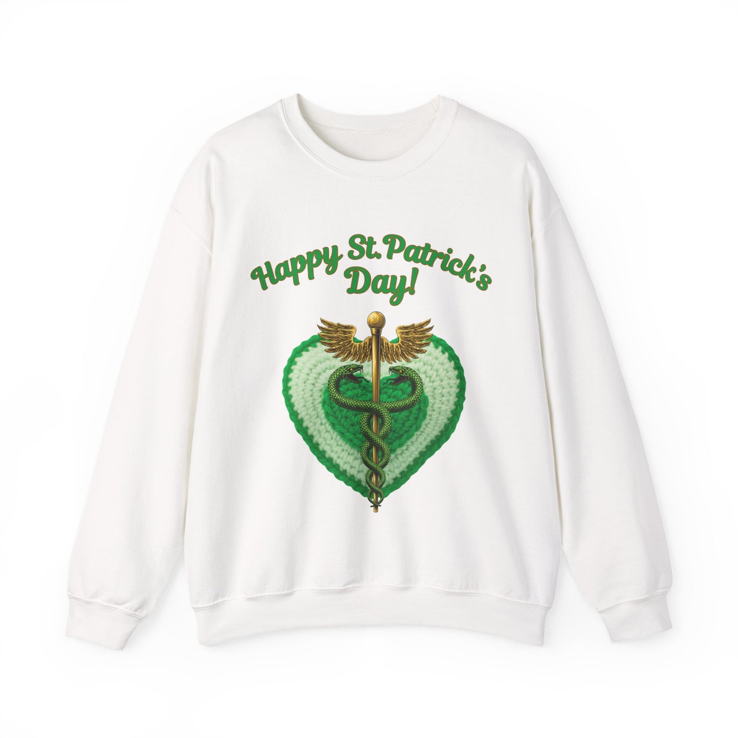 "Happy St. Patrick’s Day-Heart & Caduceus"  Unisex Sweatshirt — For Caring Health Professionals!