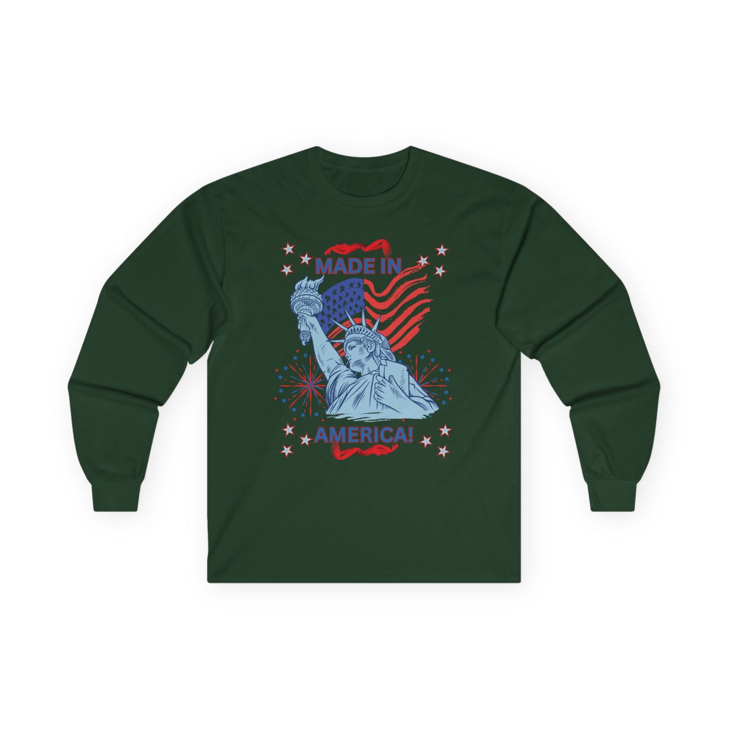 Made in America Statue Of Liberty" Unisex Long Sleeve Tee