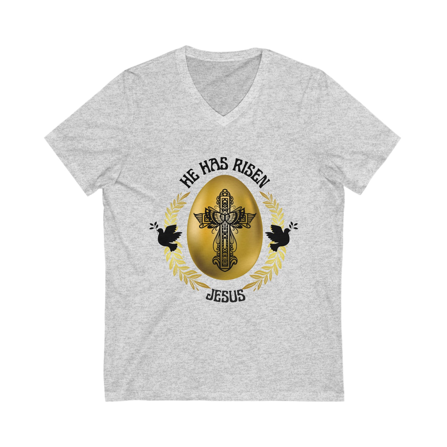 "He Has Risen" Unisex V-Neck Tee, Black Text