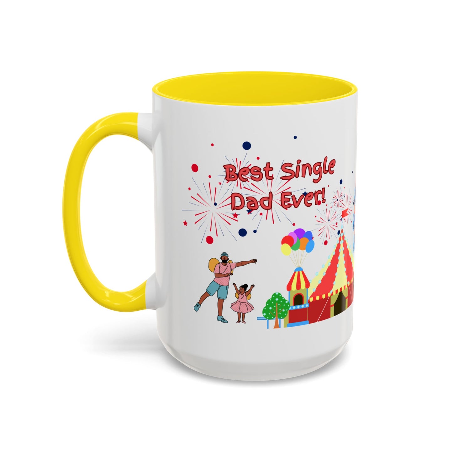"Best Single Dad Ever" White Ceramic Coffee Mug With Colorful Accents — Amusement Park Family Design in 11oz and 15oz sizes