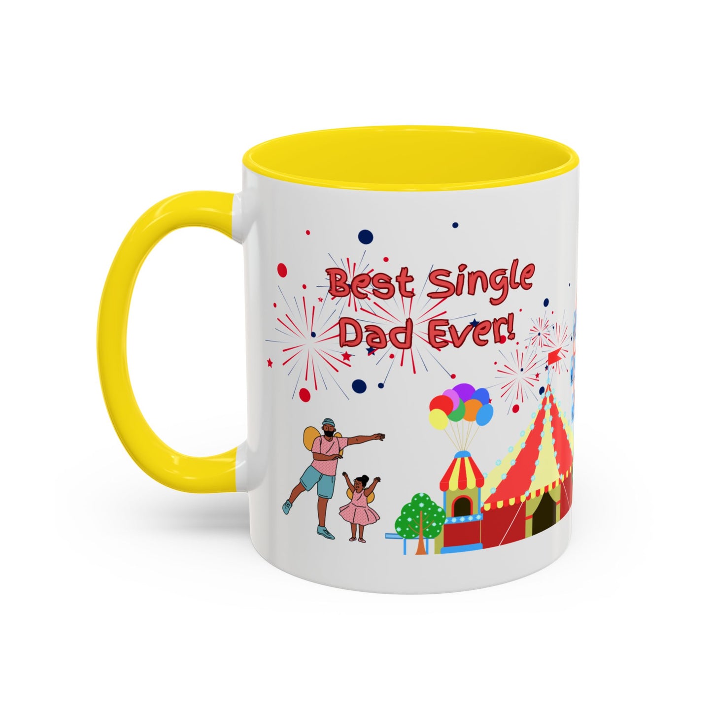 "Best Single Dad Ever" White Ceramic Coffee Mug With Colorful Accents — Amusement Park Family Design in 11oz and 15oz sizes
