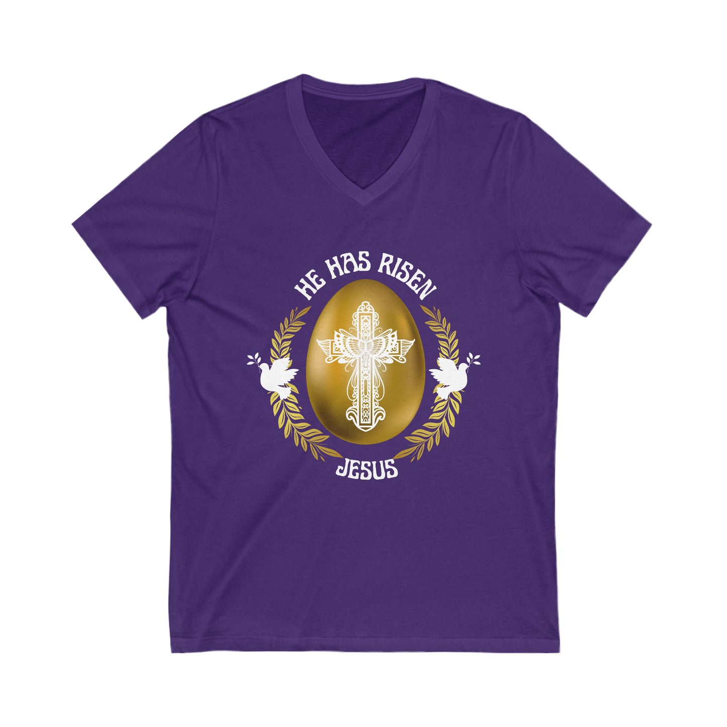 "He Has Risen" Unisex, V-Neck Tee, White Text