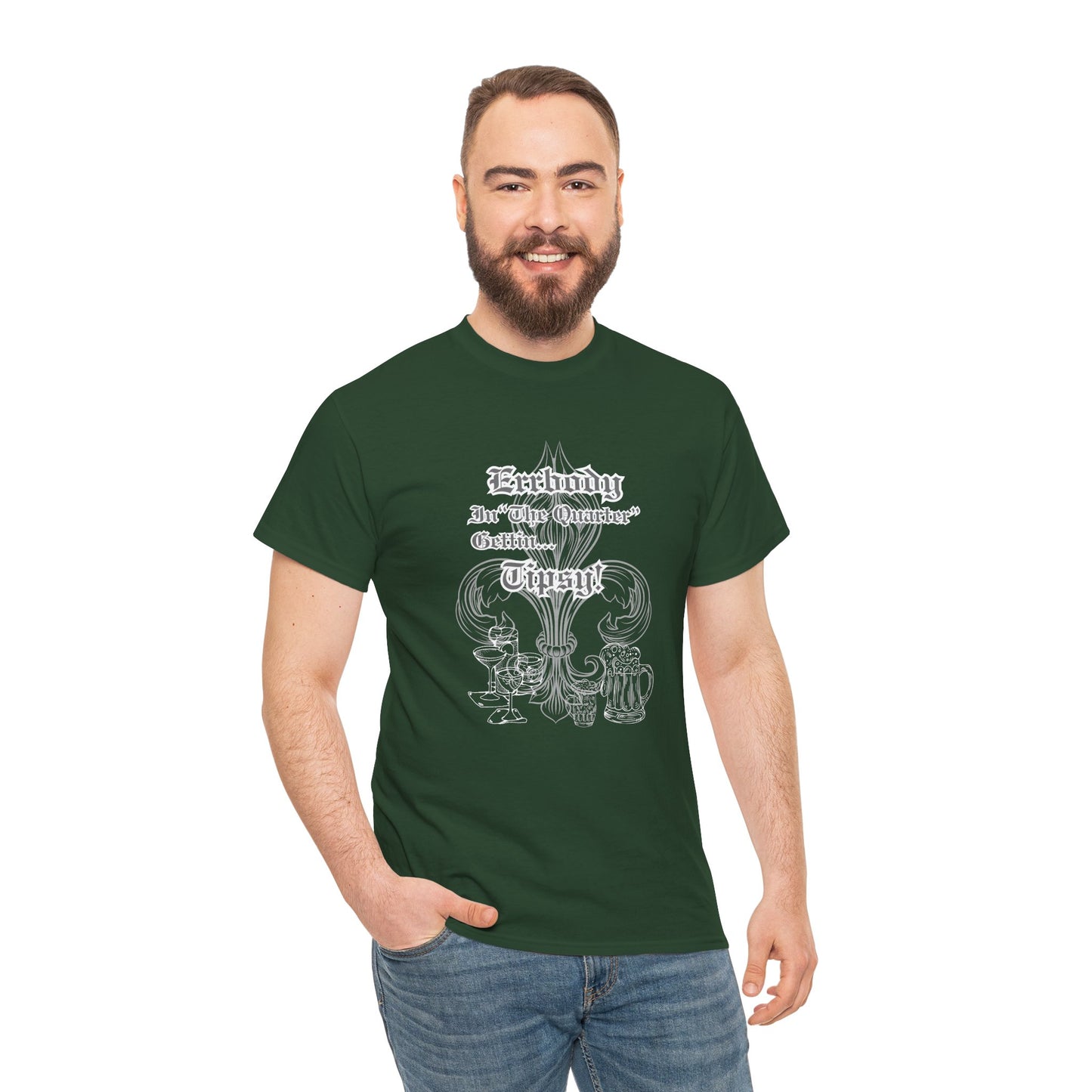"Err Body In The Quarter Gettin Tipsy" White Text-Drinkware Des, Unisex Heavy Cotton Tee