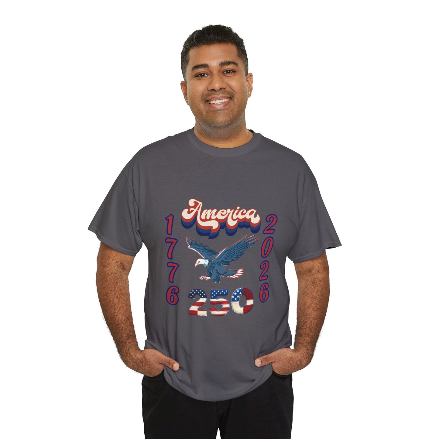 "America 1776-2026" Patriotic Eagle, Unisex Heavy Cotton T-Shirt — Our 250 YR. Celebration Tee!