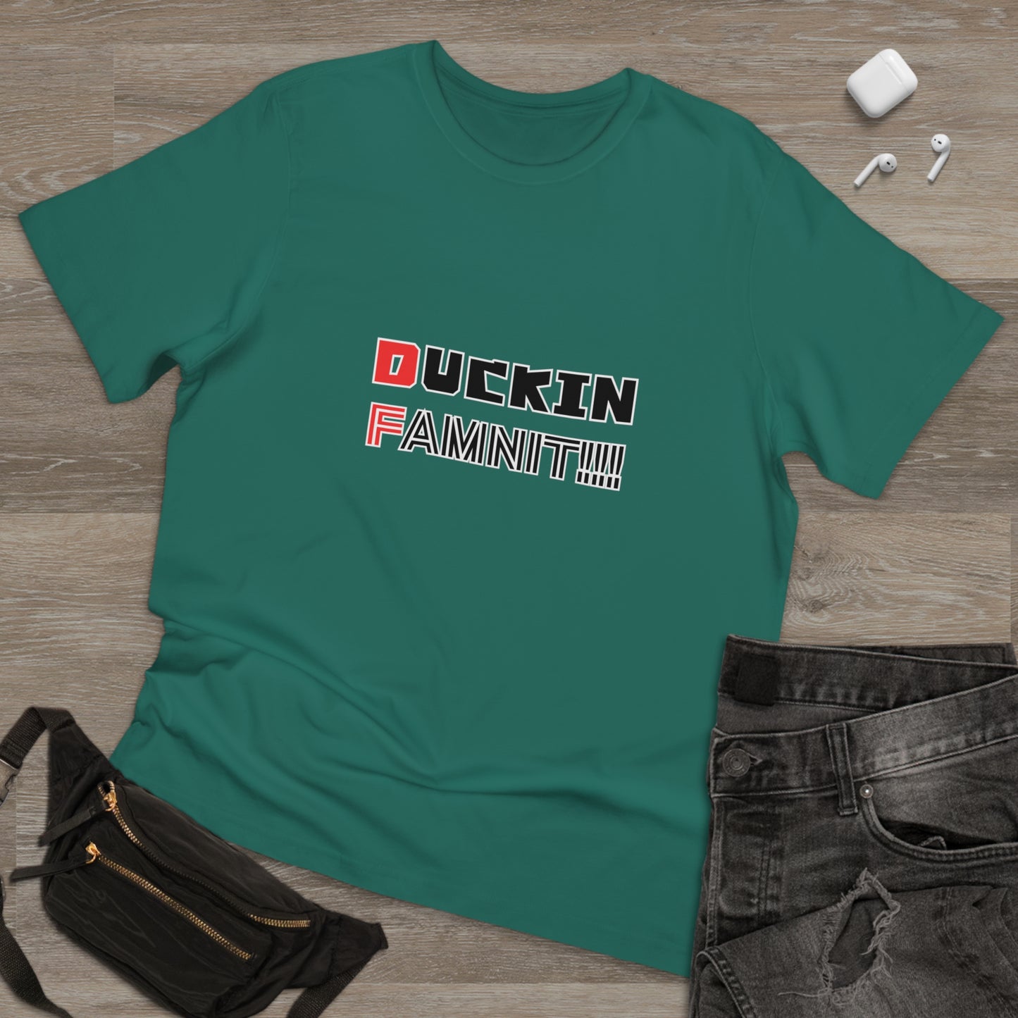 "DUCKIN FAMNIT!!!" Unisex T-shirt