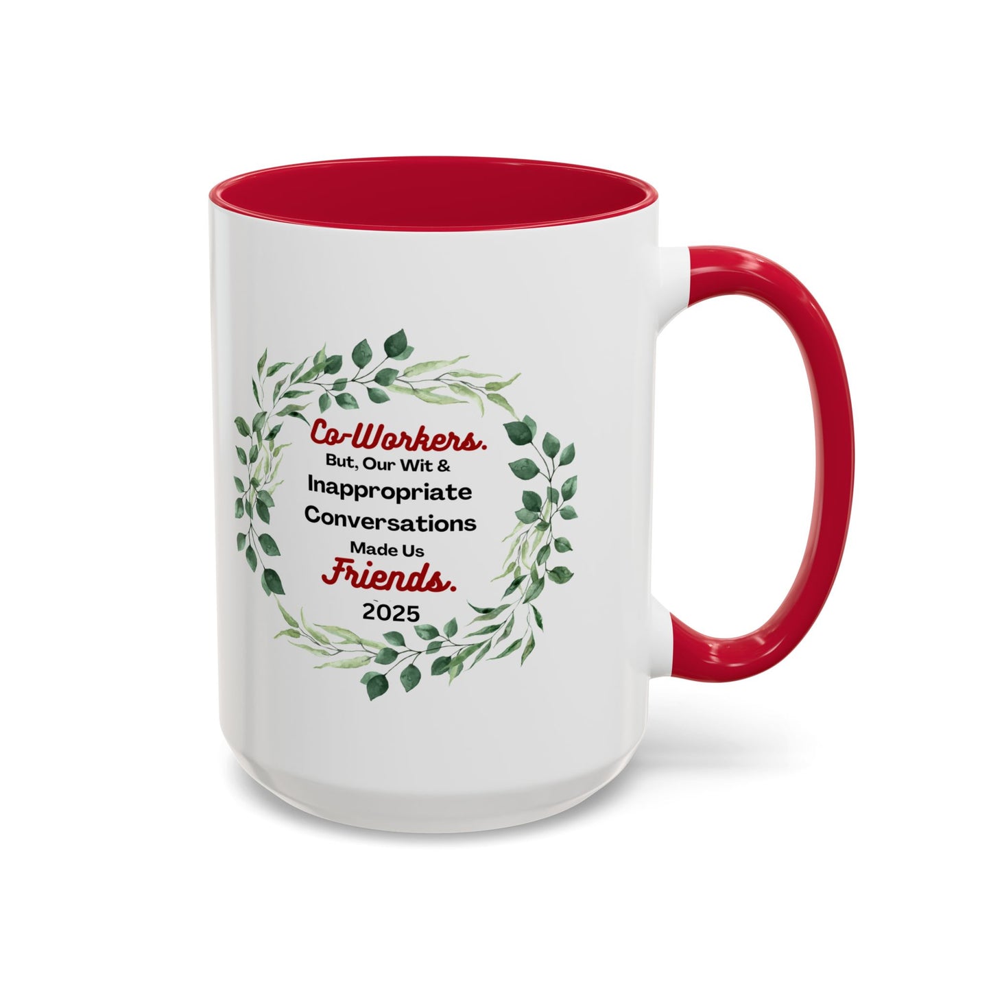 "Coworkers And Friends 2025", White Ceramic Mug with Colorful Accents,  A Great Office Gift To Commemorate 2025