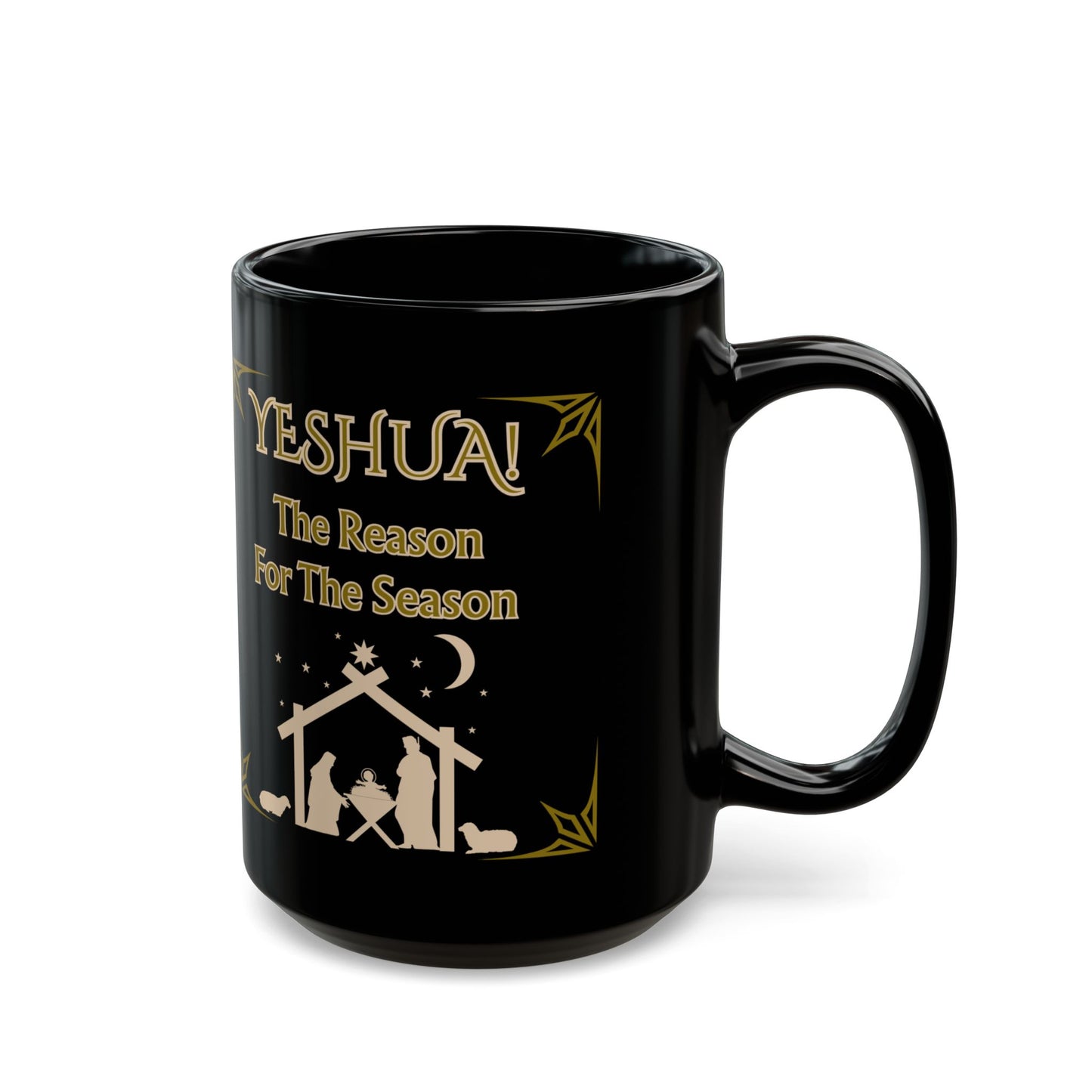 "Yeshua! Reason For The Season" Nativity  Scene, Black 15oz Ceramic Mug Christmas Coffee Cup, Gold and Beige Des