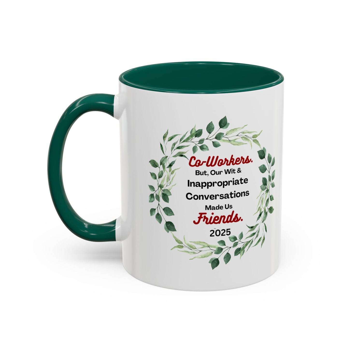 "Coworkers And Friends 2025", White Ceramic Mug with Colorful Accents,  A Great Office Gift To Commemorate 2025