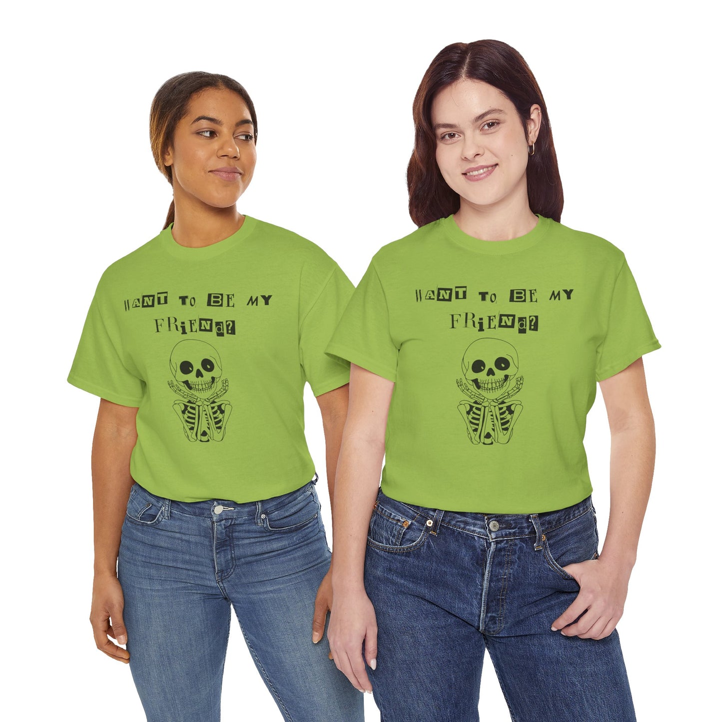 "Want To Be My Friend?" Adorable Skeleton, Unisex Tee.  A Cute Halloween Gift!