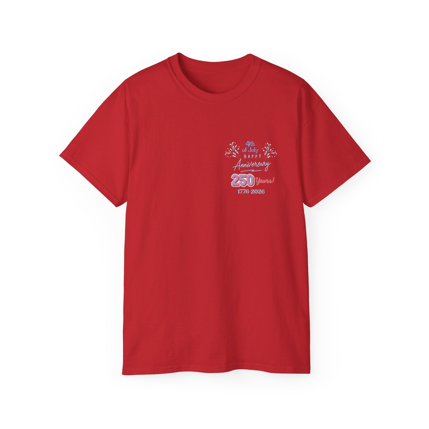 Statue of Liberty Patriotic T-Shirt — "Made In America -Happy Anniversary 1776-2026"  Front & Back Design