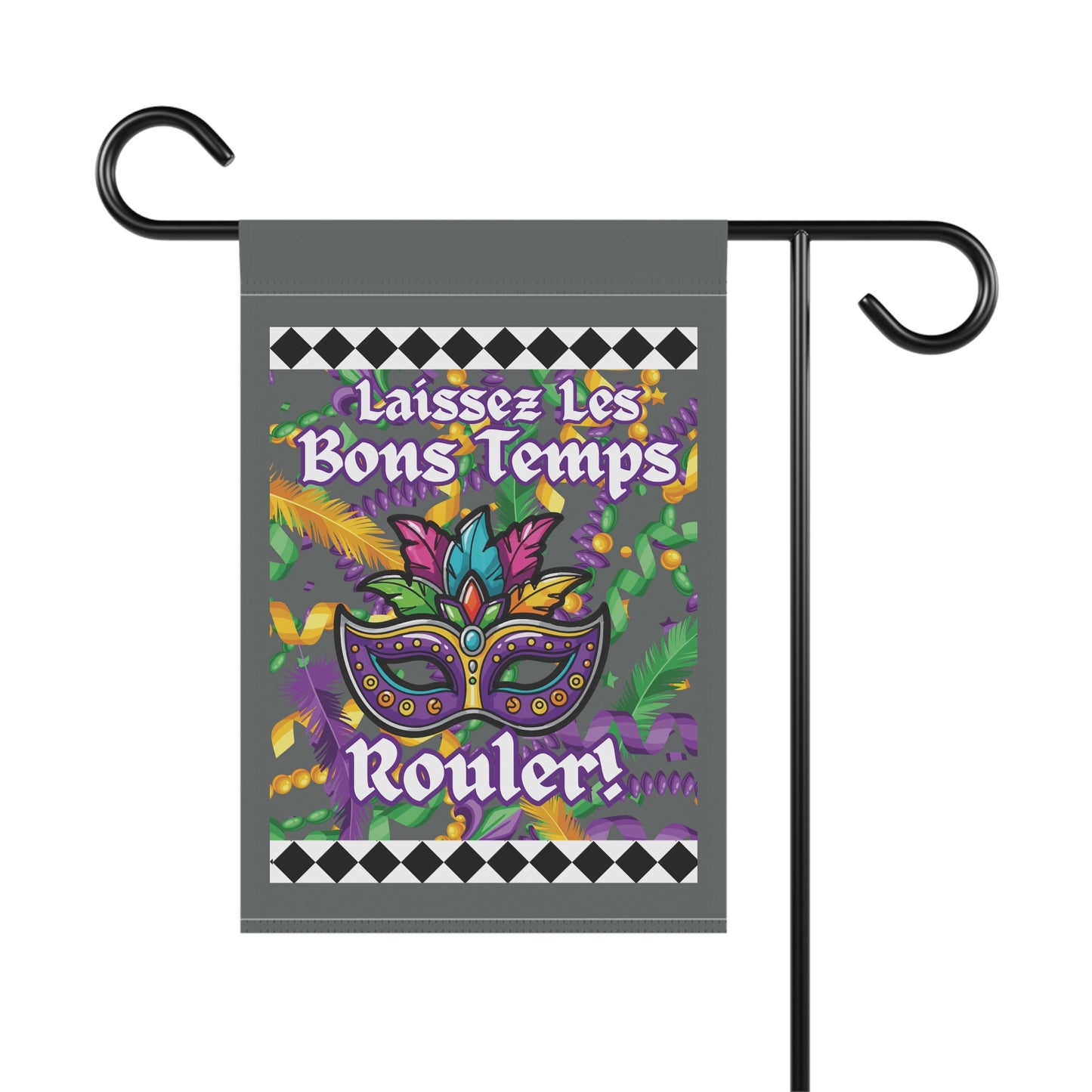 Mardi Gras Garden Flag – "Laissez Les Bons Temps Rouler" Decorative House Banner -Gray