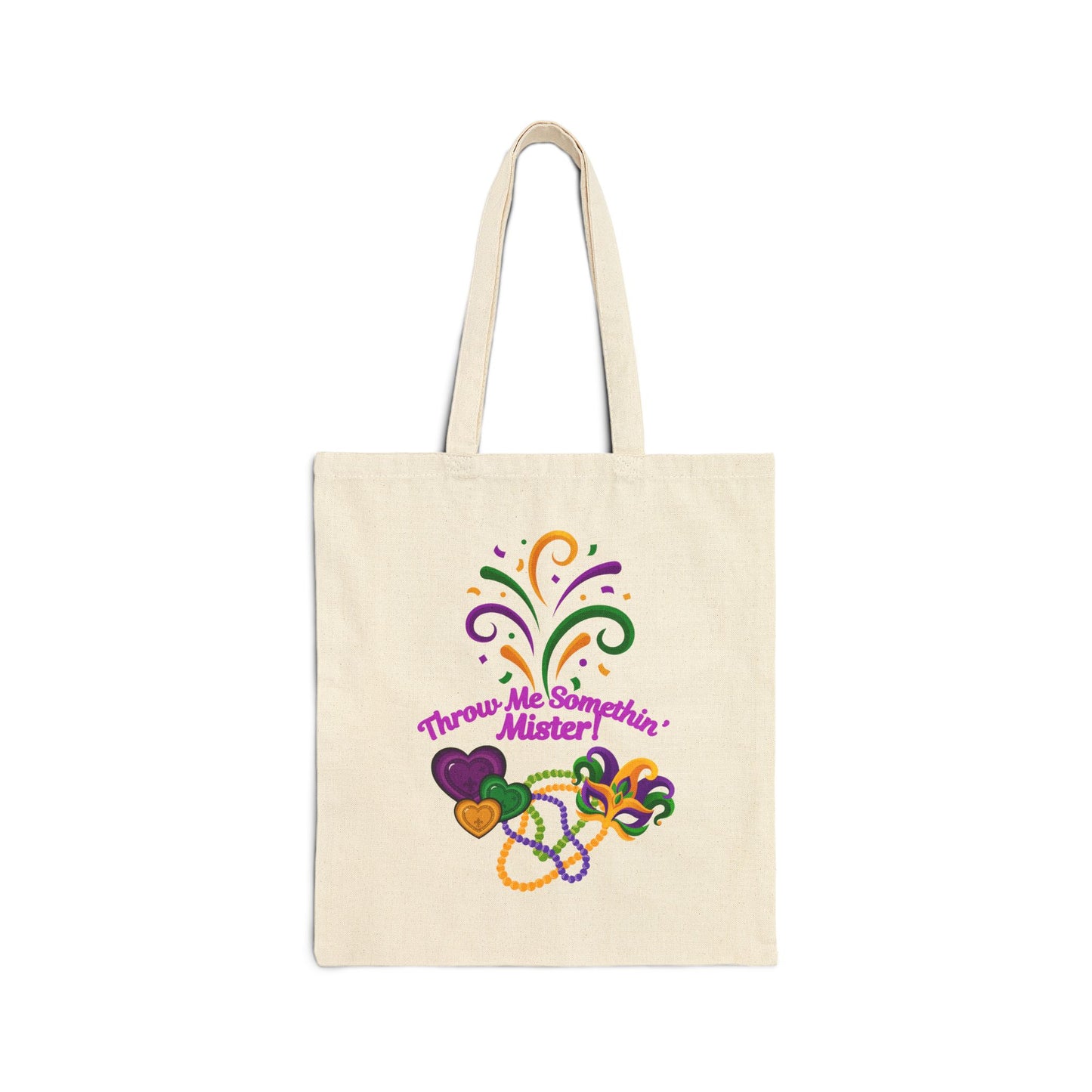 Mardi Gras "Throw Me Somethin' Mister" Cotton Canvas Tote Bag