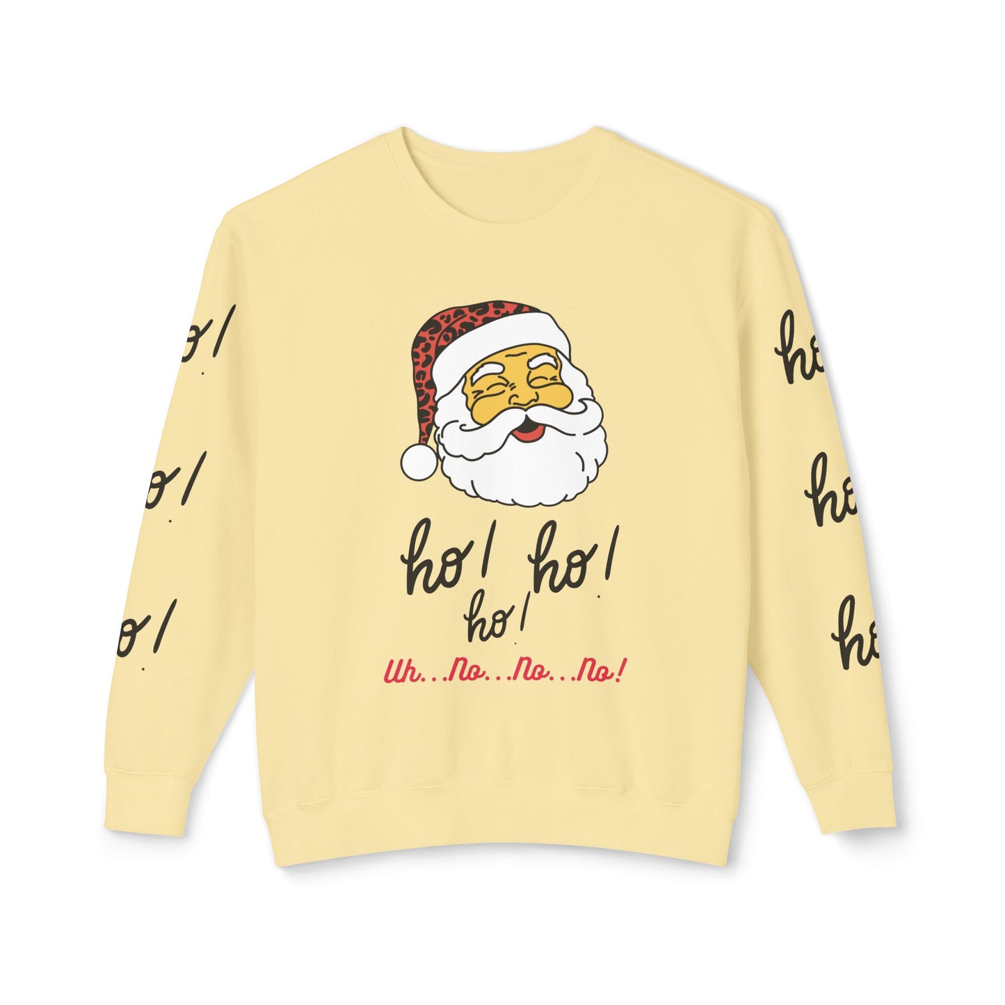 "Ho! HO! HO!-Fully Loaded" Unisex Lightweight Crewneck Sweatshirt