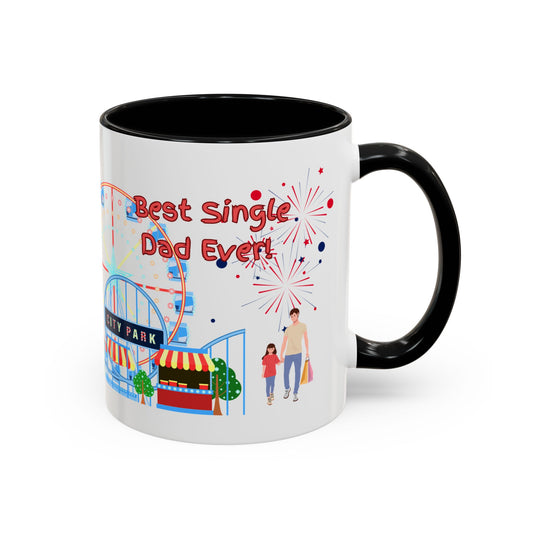 "Best Single Dad Ever" White Ceramic Coffee Mug With Colorful Accents in 11oz and 15oz sizes. — Amusement Park Family Design in 11oz and 15oz sizes