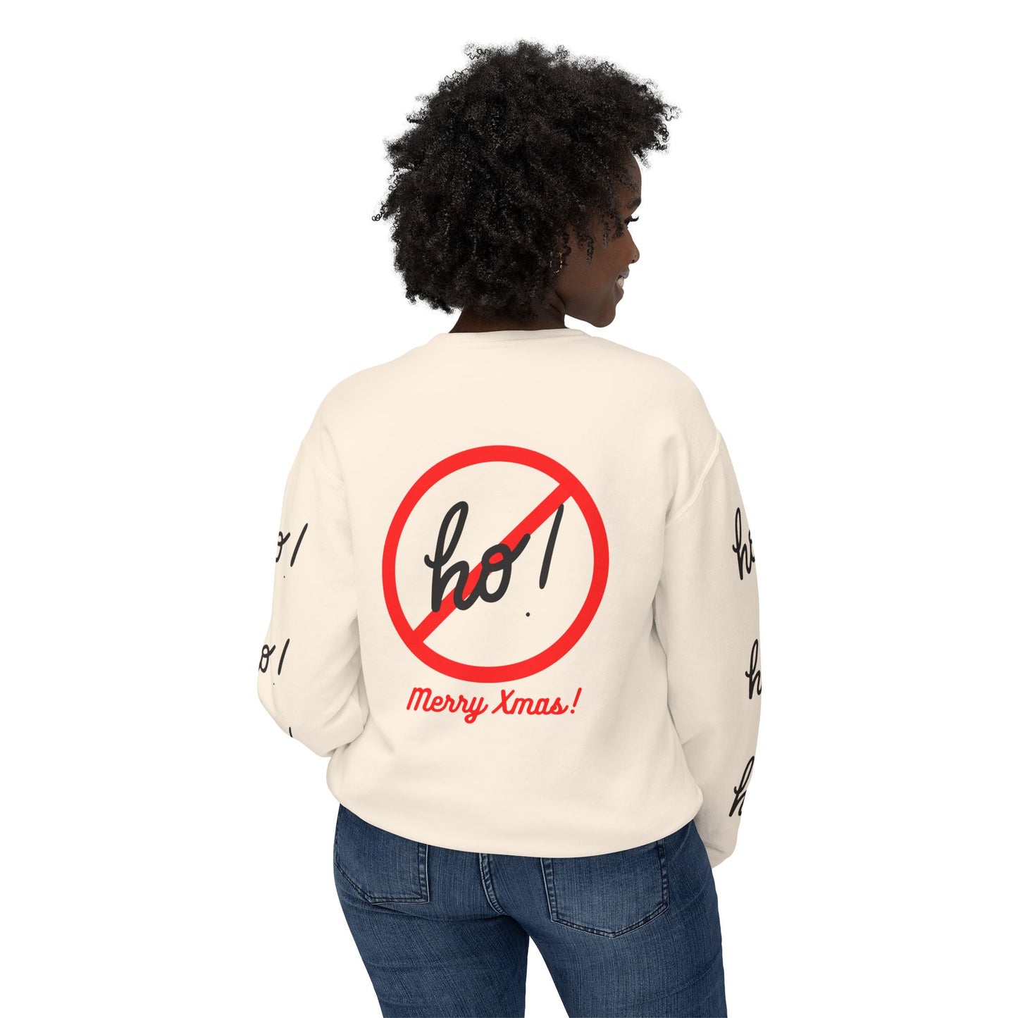 "Ho! HO! HO!-Fully Loaded" Unisex Lightweight Crewneck Sweatshirt