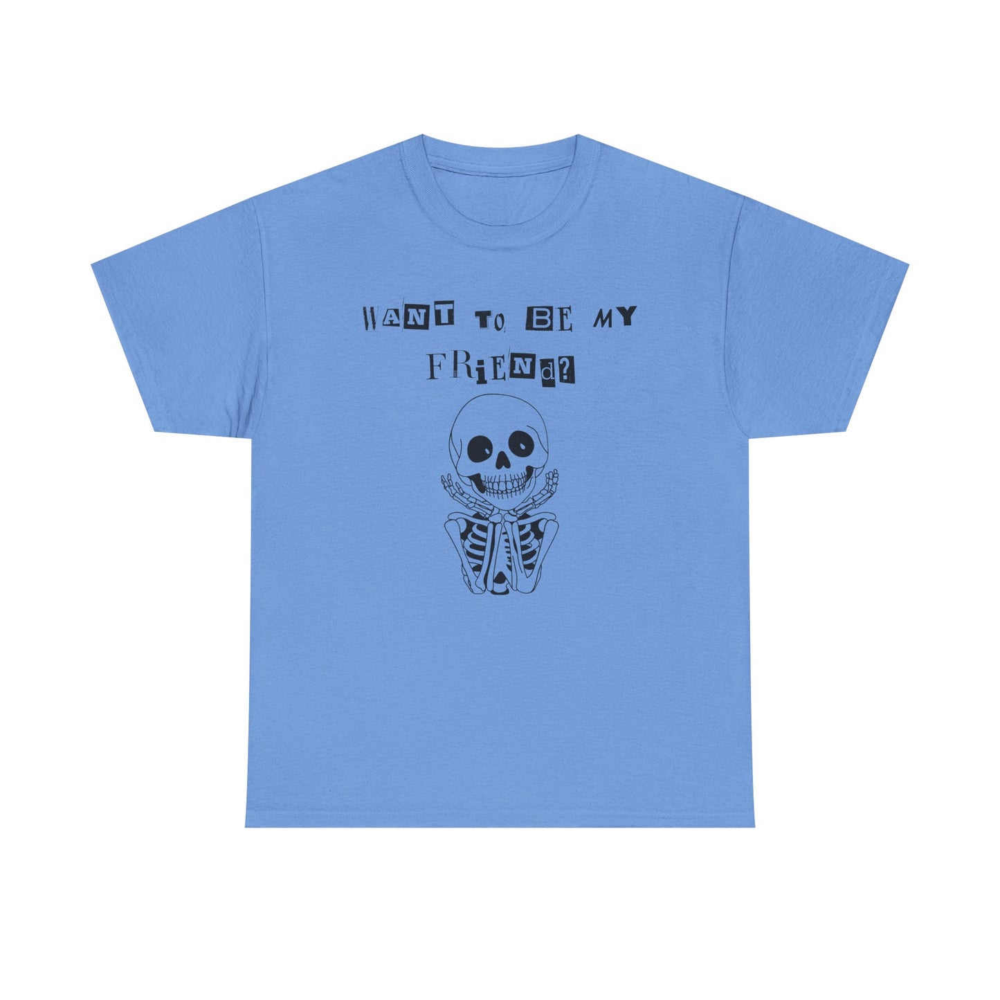 "Want To Be My Friend?" Adorable Skeleton, Unisex Tee.  A Cute Halloween Gift!