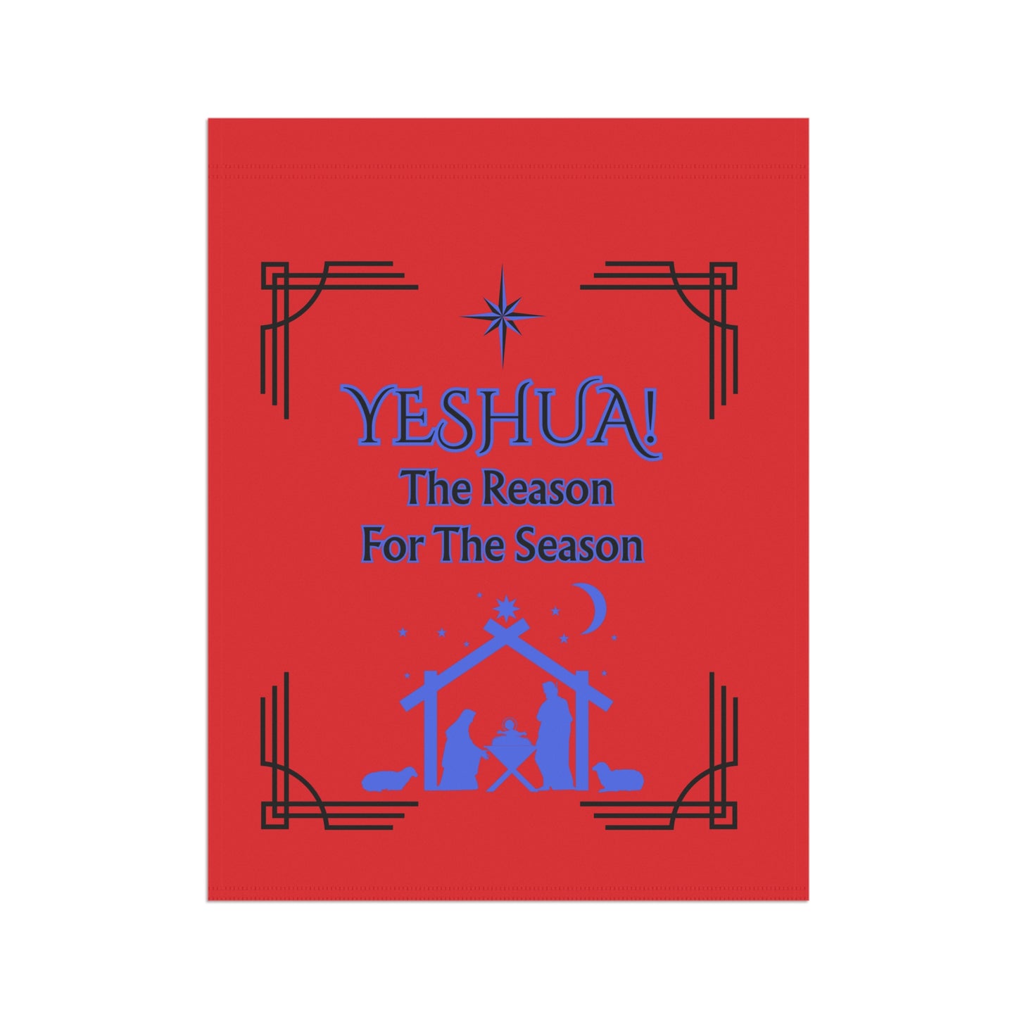 "YESHUA! The Reason For The Season" , Red 24.5in x 32in House Banner.  A Lovely Nativity Christmas  Scene!