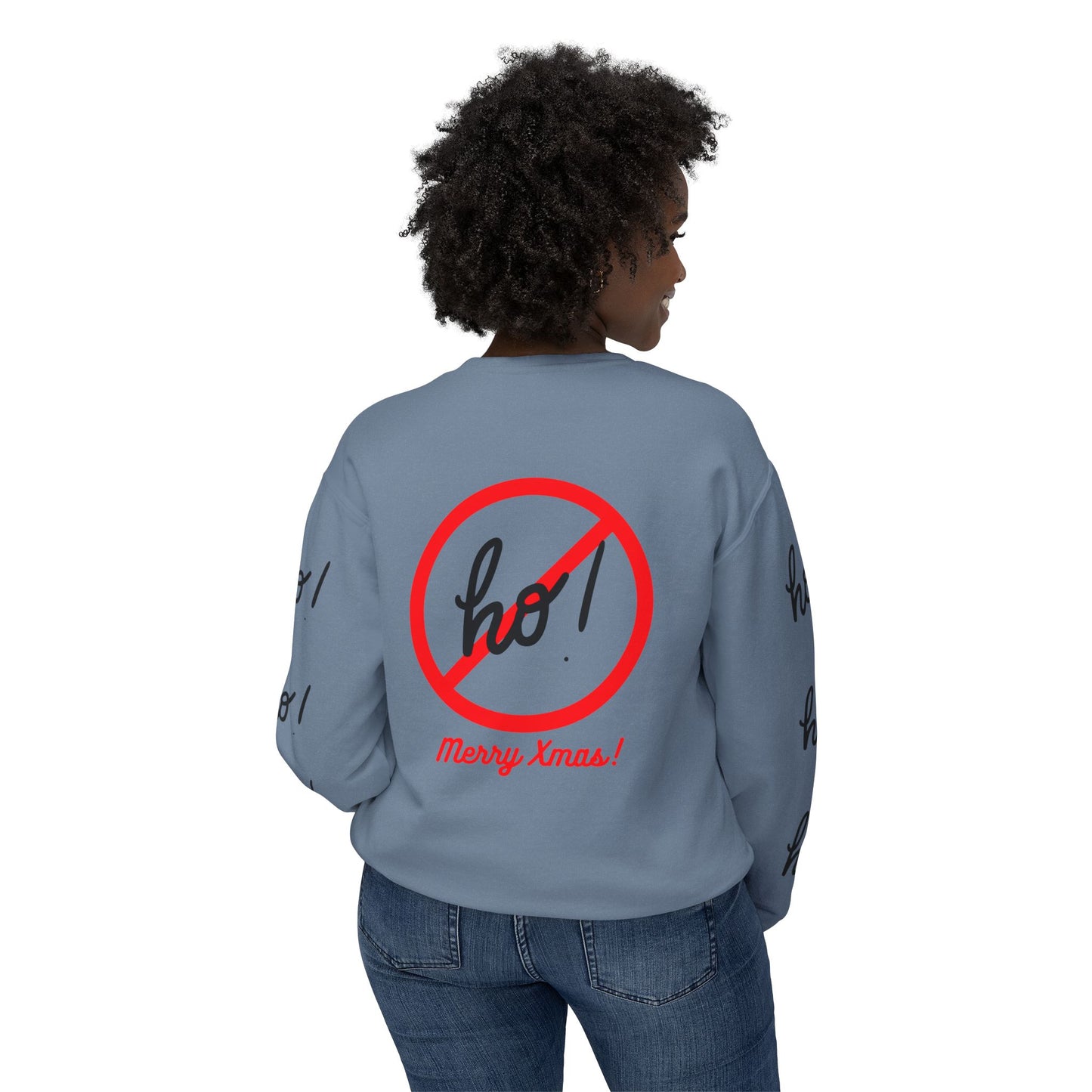 "Ho! HO! HO!-Fully Loaded" Unisex Lightweight Crewneck Sweatshirt