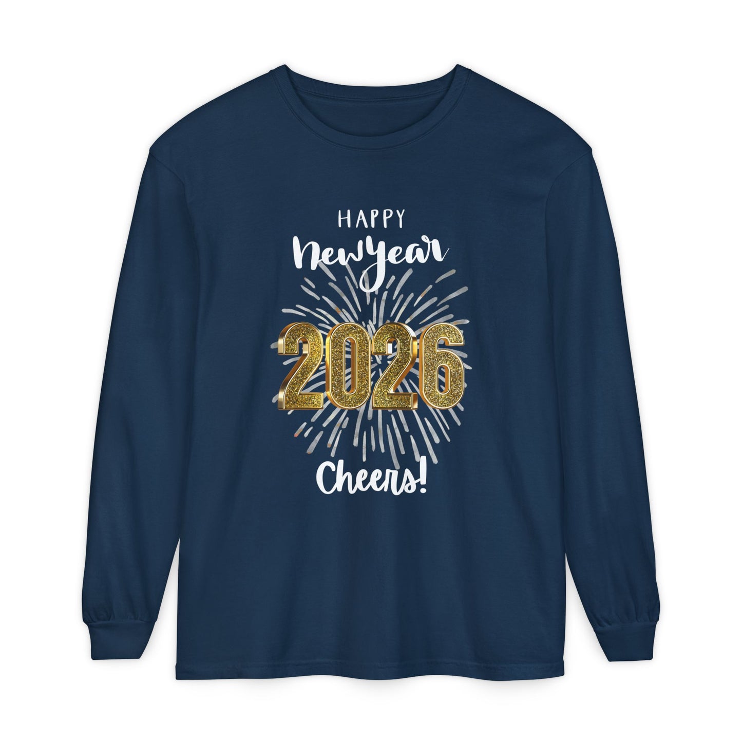 "2026 Happy New Year-Cheers!" Unisex Long Sleeve Tee