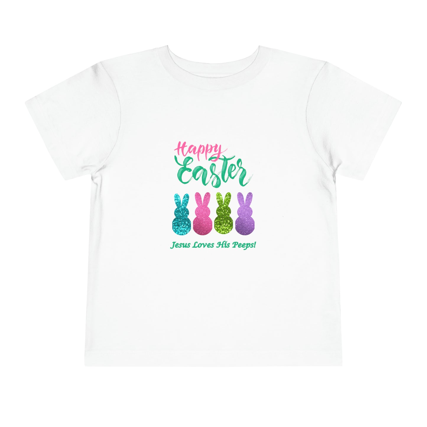 'Happy Easter-Jesus Loves His Peeps!" Toddler Short Sleeve Tee