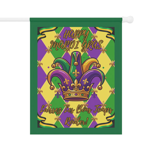 "Mardi Gras Jester Crown" Garden Flag/Banner — "Happy Mardi Gras-Laissez Les Bons Temps Rouler!" House Banner-Green
