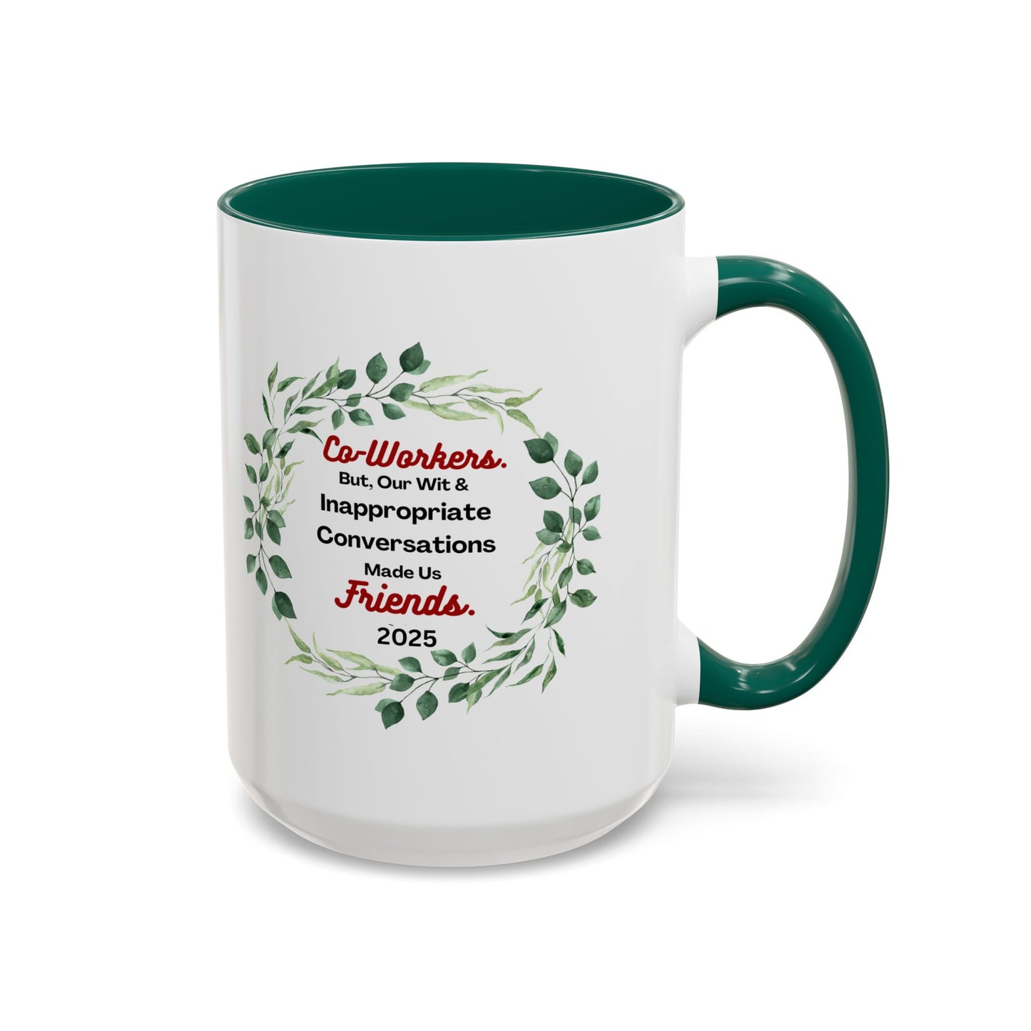"Coworkers And Friends 2025", White Ceramic Mug with Colorful Accents,  A Great Office Gift To Commemorate 2025