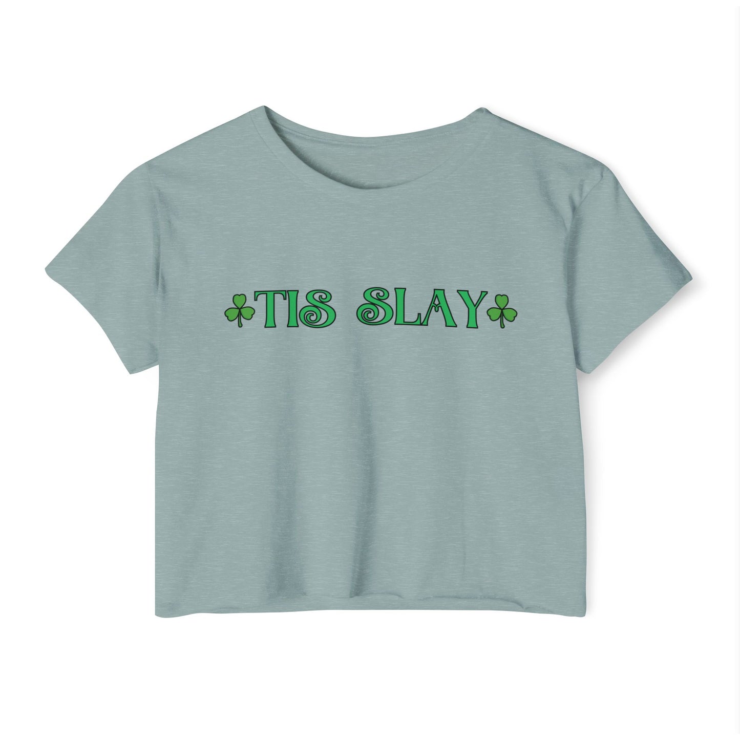 Women's Crop Top — "Tis Slay" St. Patrick's Day Festival Tee