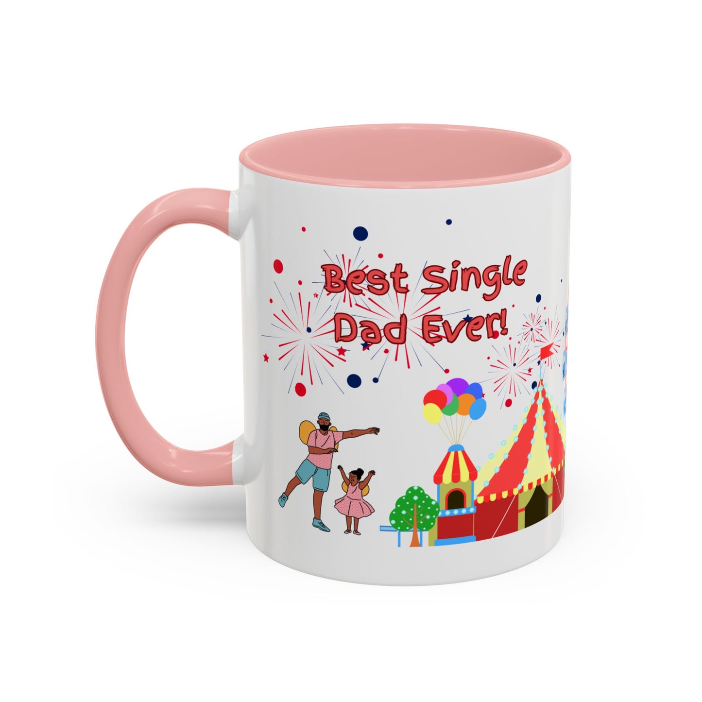 "Best Single Dad Ever" White Ceramic Coffee Mug With Colorful Accents — Amusement Park Family Design in 11oz and 15oz sizes