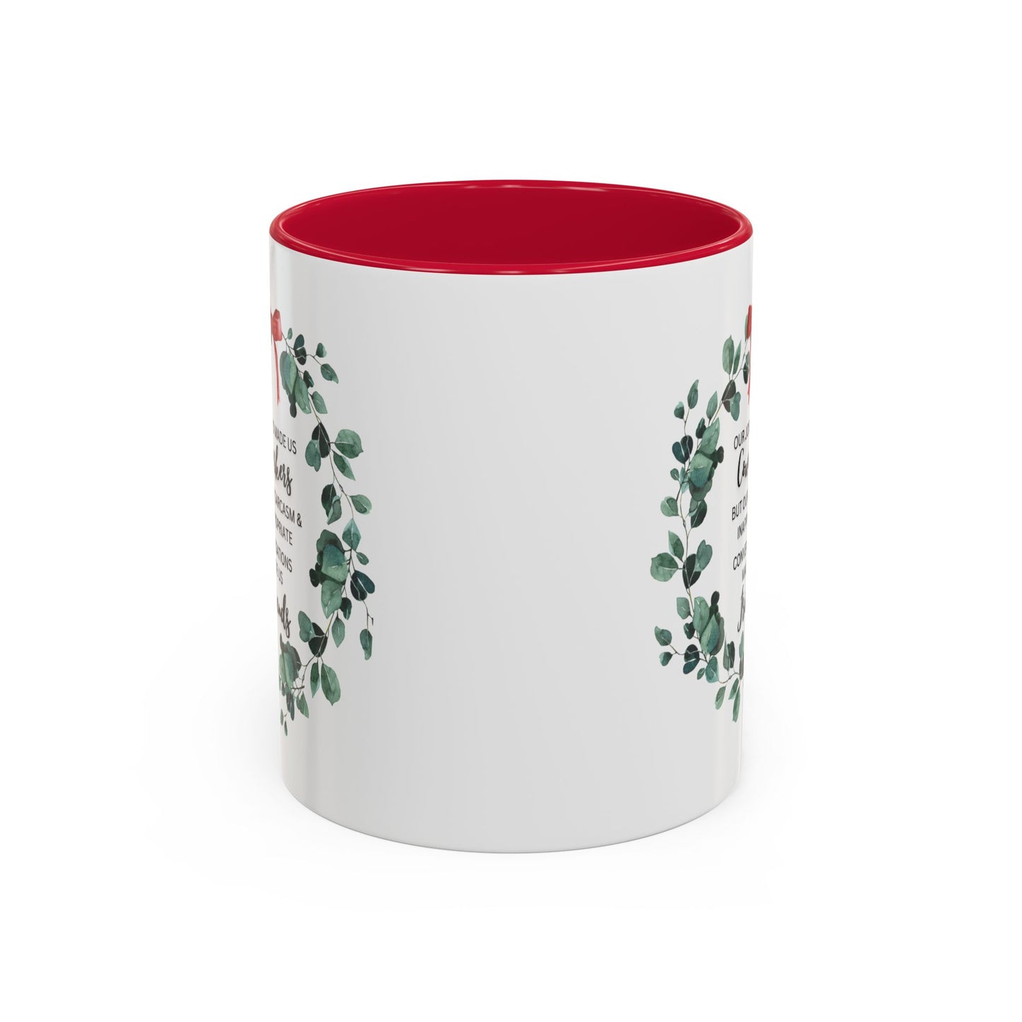 White Ceramic with Colorful Accents, Coffee Mug — “Our Jobs Made Us Coworkers…” Holiday Eucalyptus Wreath Design,11oz