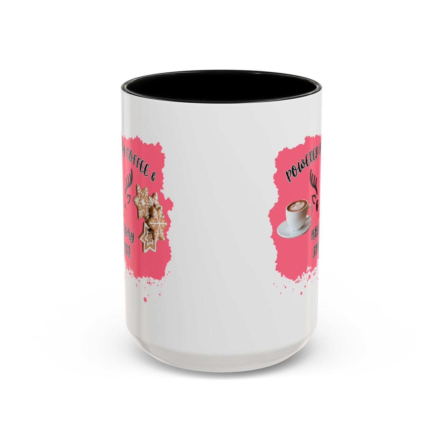 "Powered By Coffee & Christmas Spirit!" Accent Coffee Mug (11oz & 15oz)