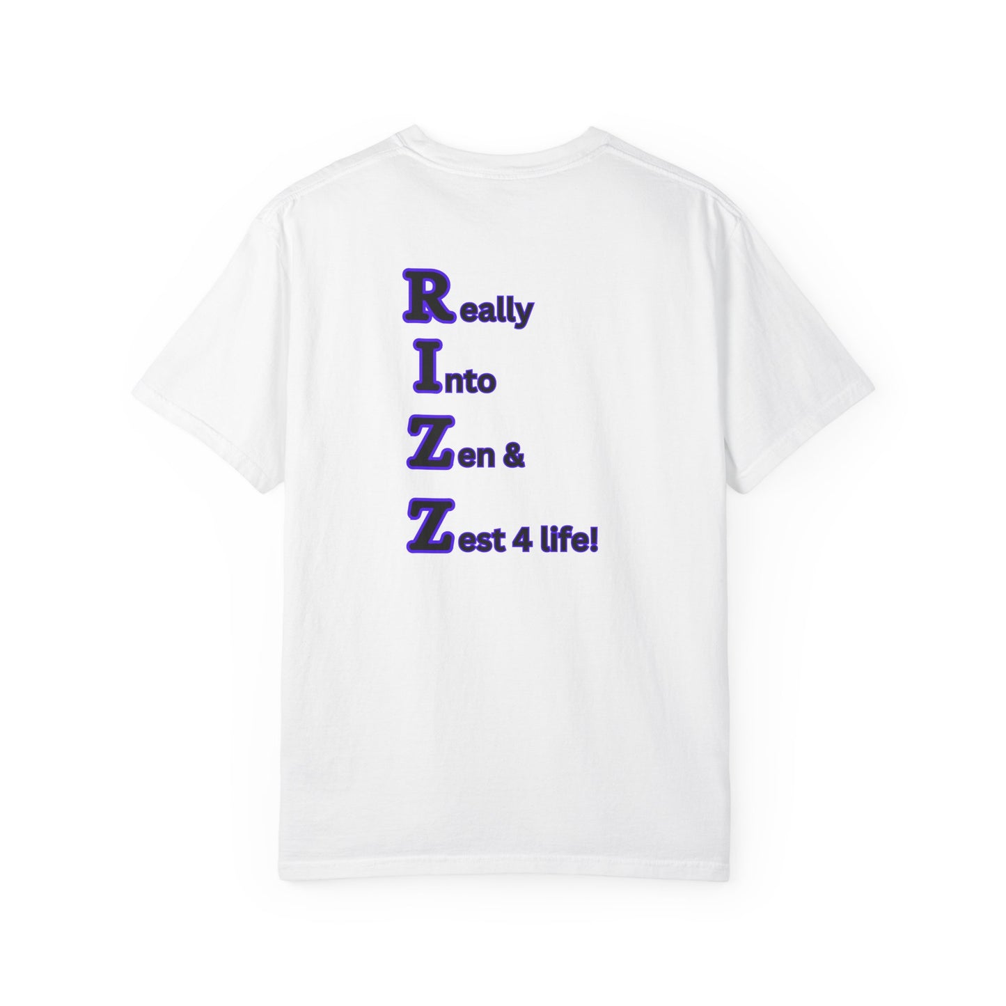 "RIZZ"  our custom designed Unisex T-shirt  with front and back graphics. A Trendy Acronym Tee that is sure to get attention!