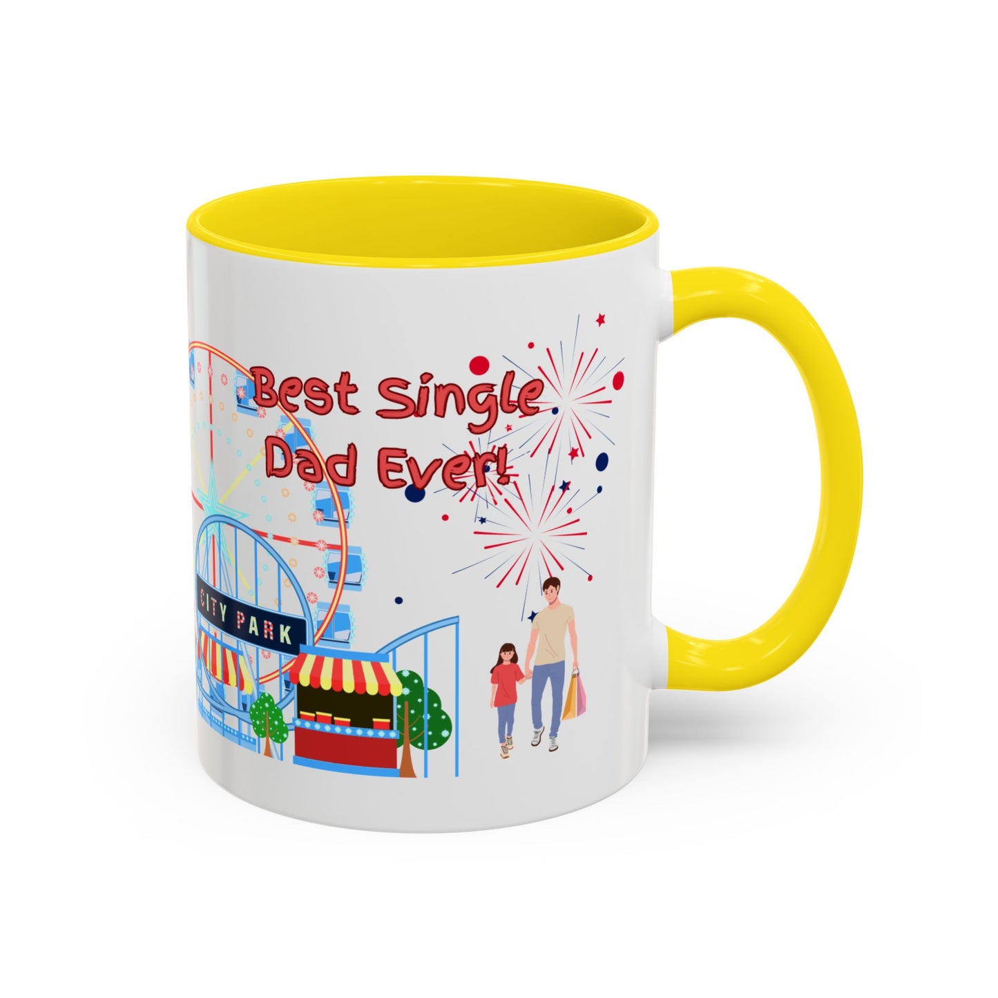 "Best Single Dad Ever" White Ceramic Coffee Mug With Colorful Accents — Amusement Park Family Design in 11oz and 15oz sizes