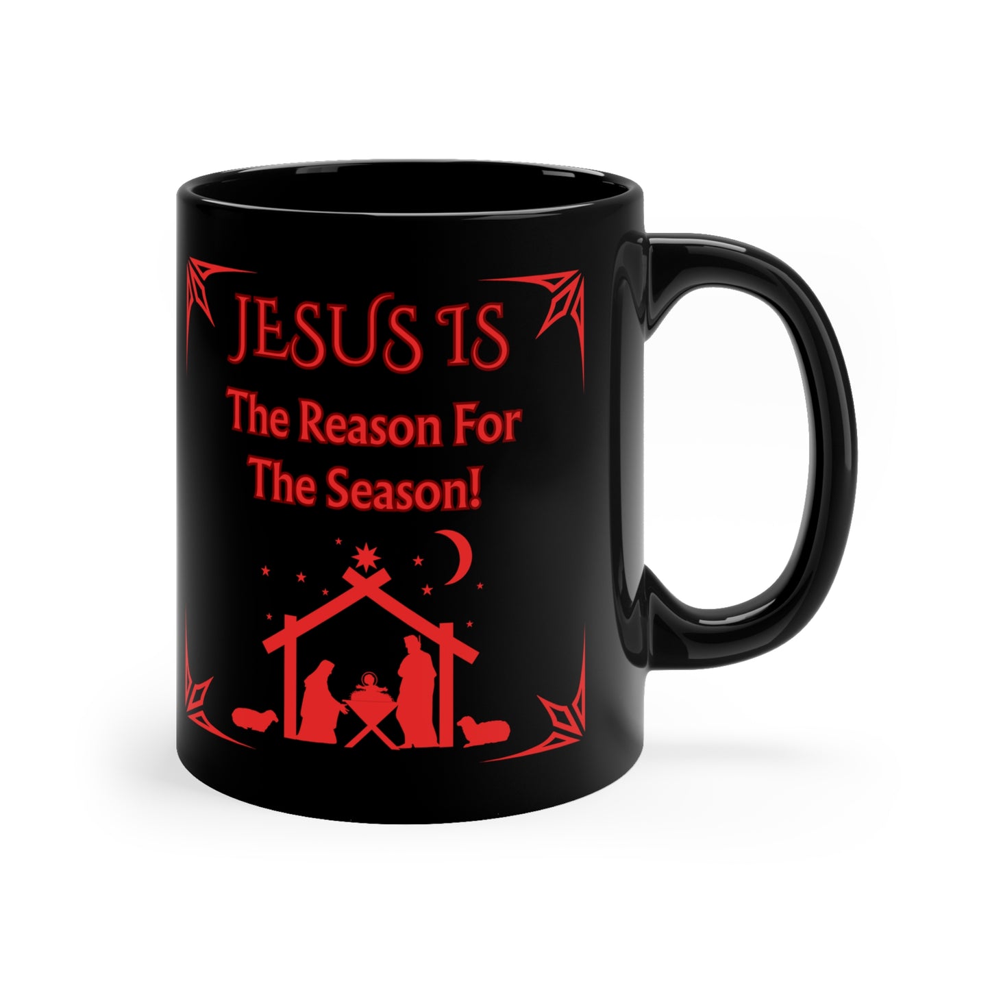 "Jesus Is The Reason For The Season!"  11oz  Black  Ceramic Coffee Mug — Red Design