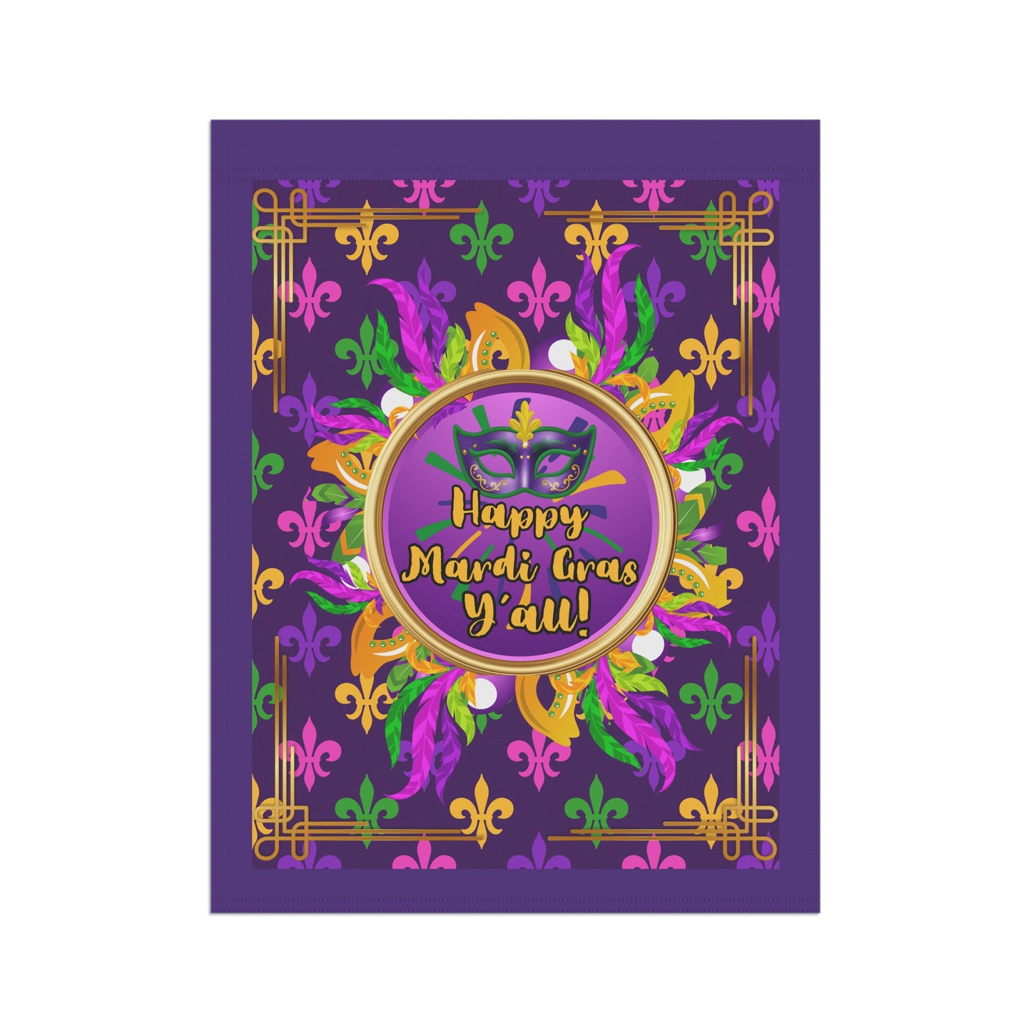 "Happy Mardi Gras Y'all",  Fleur De Lis Mardi Gras House Flag In Purple.   Let This Vibrant Paisley Banner/Flag Help You Celebrate Carnival Season!