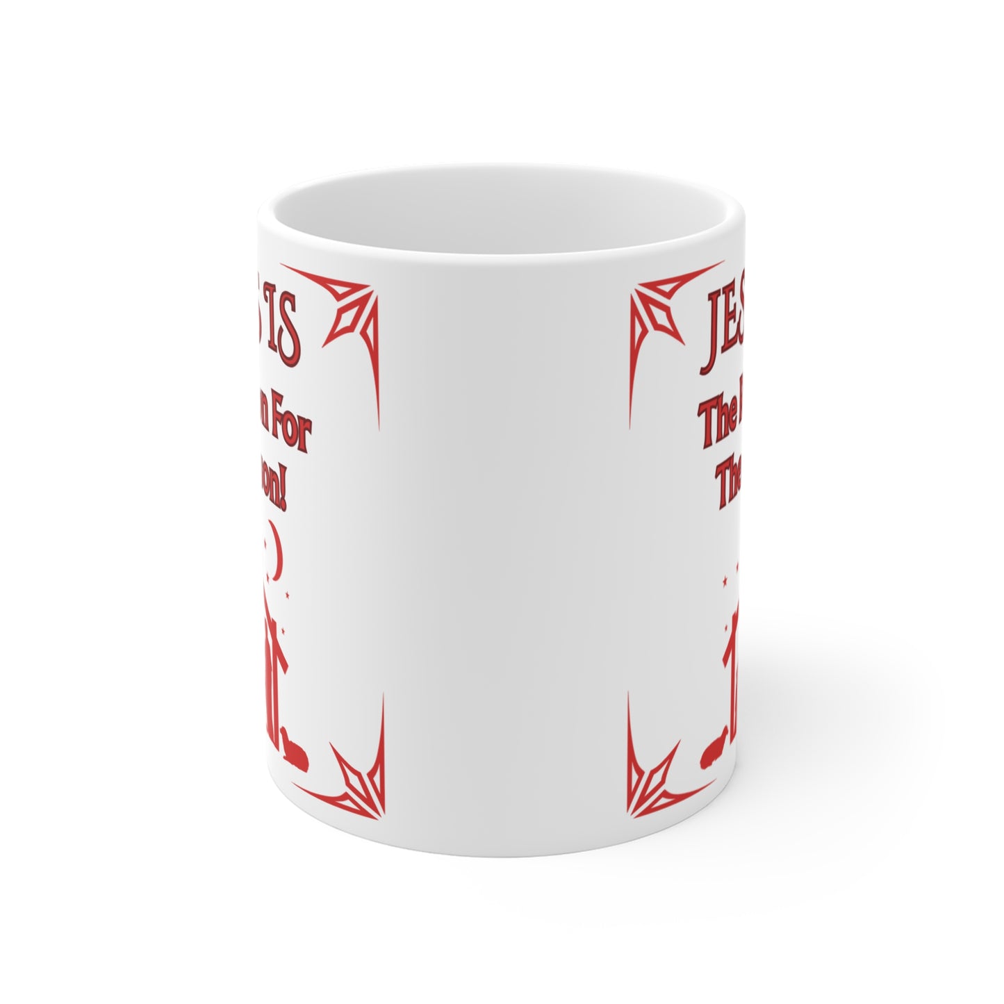 "Jesus Is the Reason for the Season!"  White Ceramic 11oz Mug with Red Design— This Nativity Scene Mug Is  A Perfect  Gift For The Holiday Season!