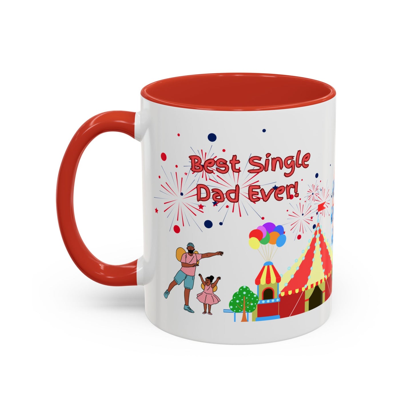 "Best Single Dad Ever" White Ceramic Coffee Mug With Colorful Accents — Amusement Park Family Design in 11oz and 15oz sizes