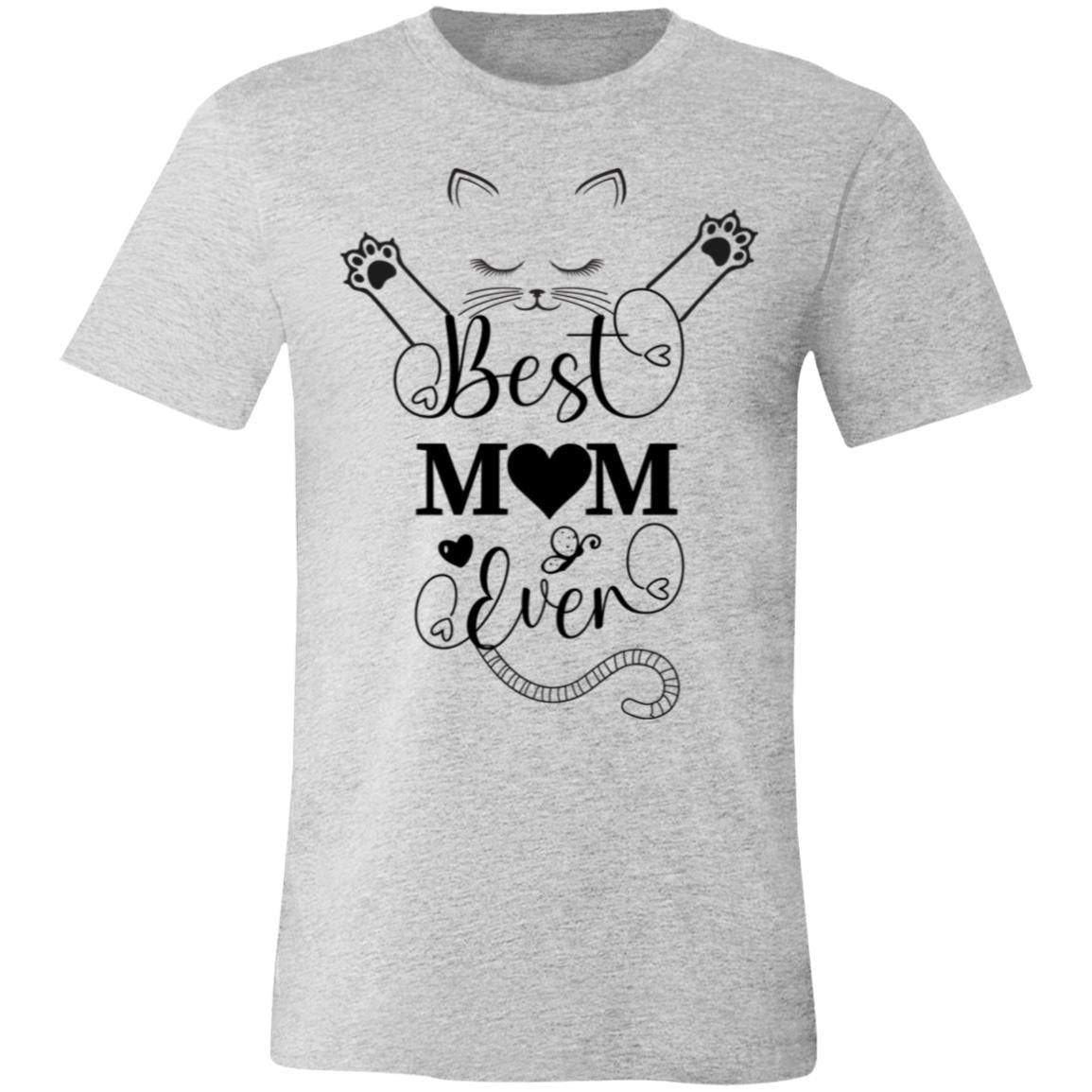 "Best Mom Ever"-Cat Mom T-shirt