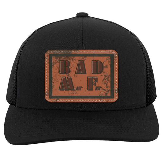 "BAD Mer Fer", Snap Back Trucker Hat with Brown Vegan Leather Patch