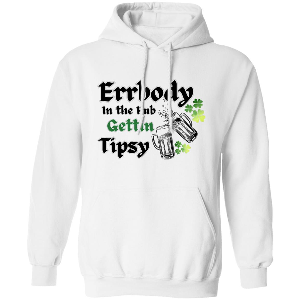 "Errbody In the Pub", Unisex Pullover Hoodie, Black text and Graphics