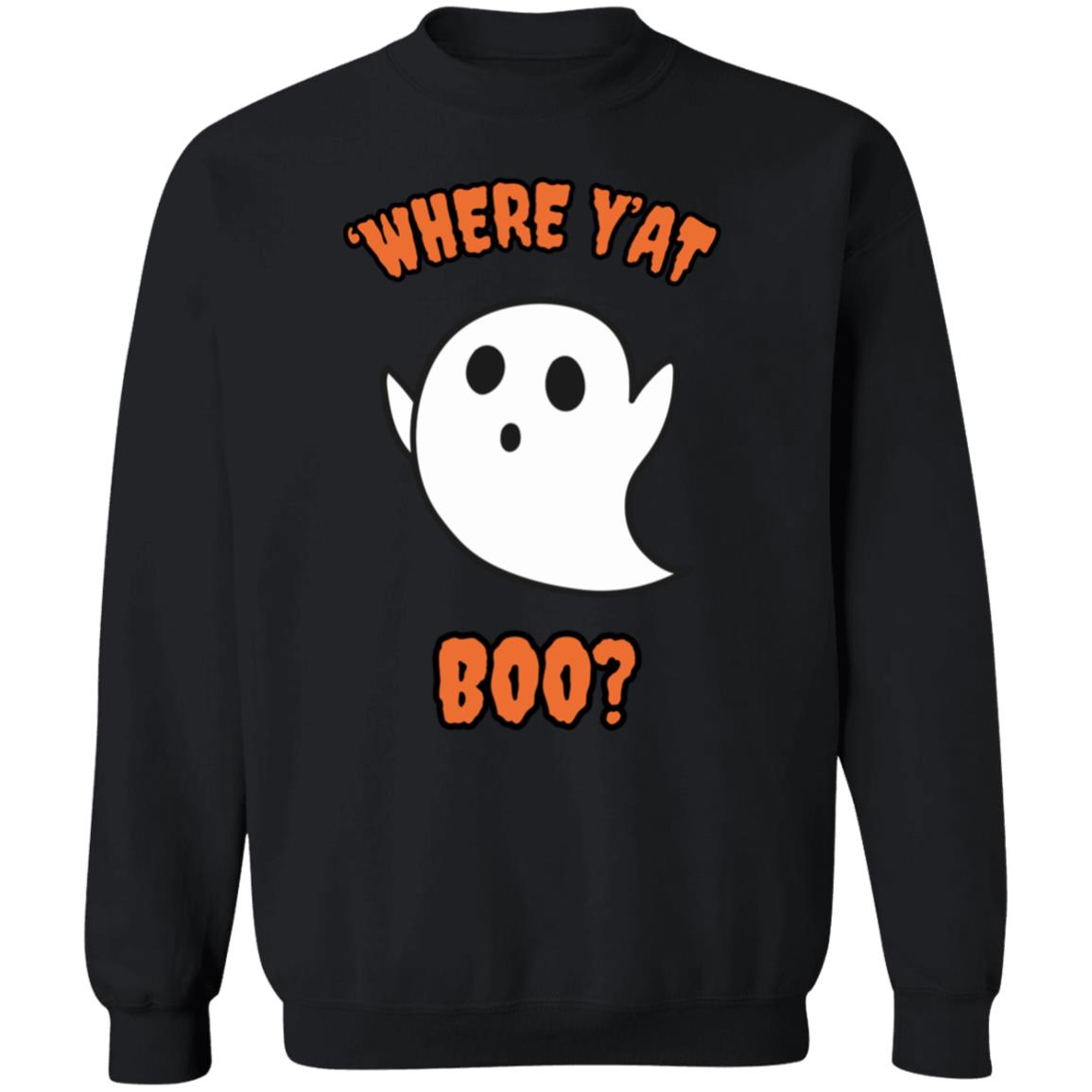"Where Y'At BOO?" Unisex Pullover Sweatshirt, Orange Text
