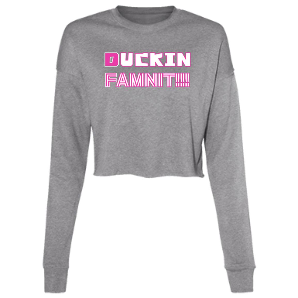 "DUCKIN FAMNIT",  Ladies' Cropped Fleece Top