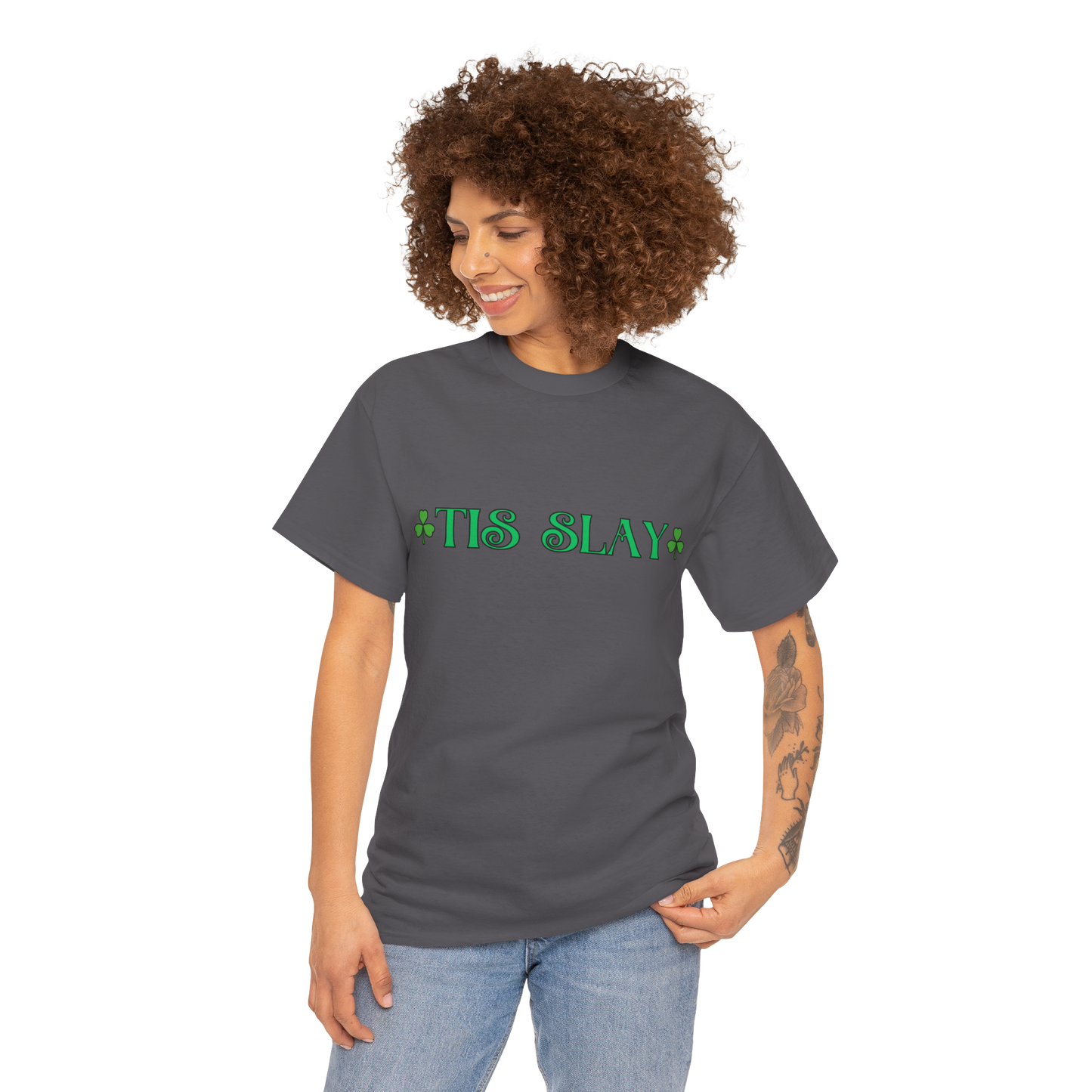 "Tis Slay" Shamrock Tee — Our Fun St. Patrick's Day, Unisex Heavy Cotton T-Shirt With A Trendy Slang Term & An Irish Twist!