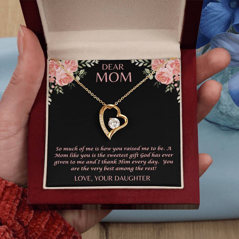 "Her eyes filled with tears as she read this- Dear Mom- Love Your Daughter"  Forever Love Necklace
