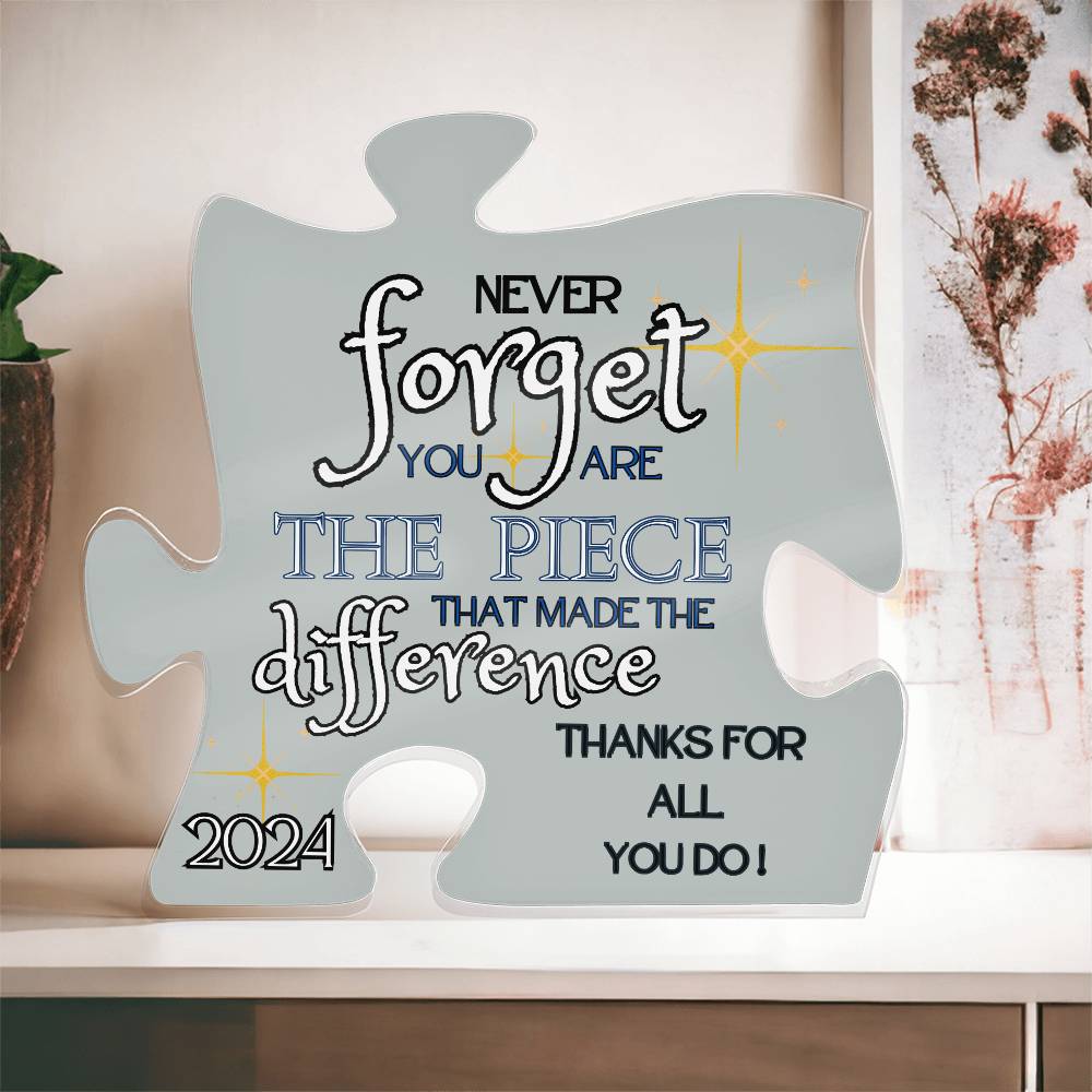 "Never Forget.." Grey,Puzzle Piece Acrylic Plaque