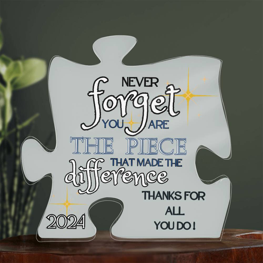 "Never Forget.." Grey,Puzzle Piece Acrylic Plaque