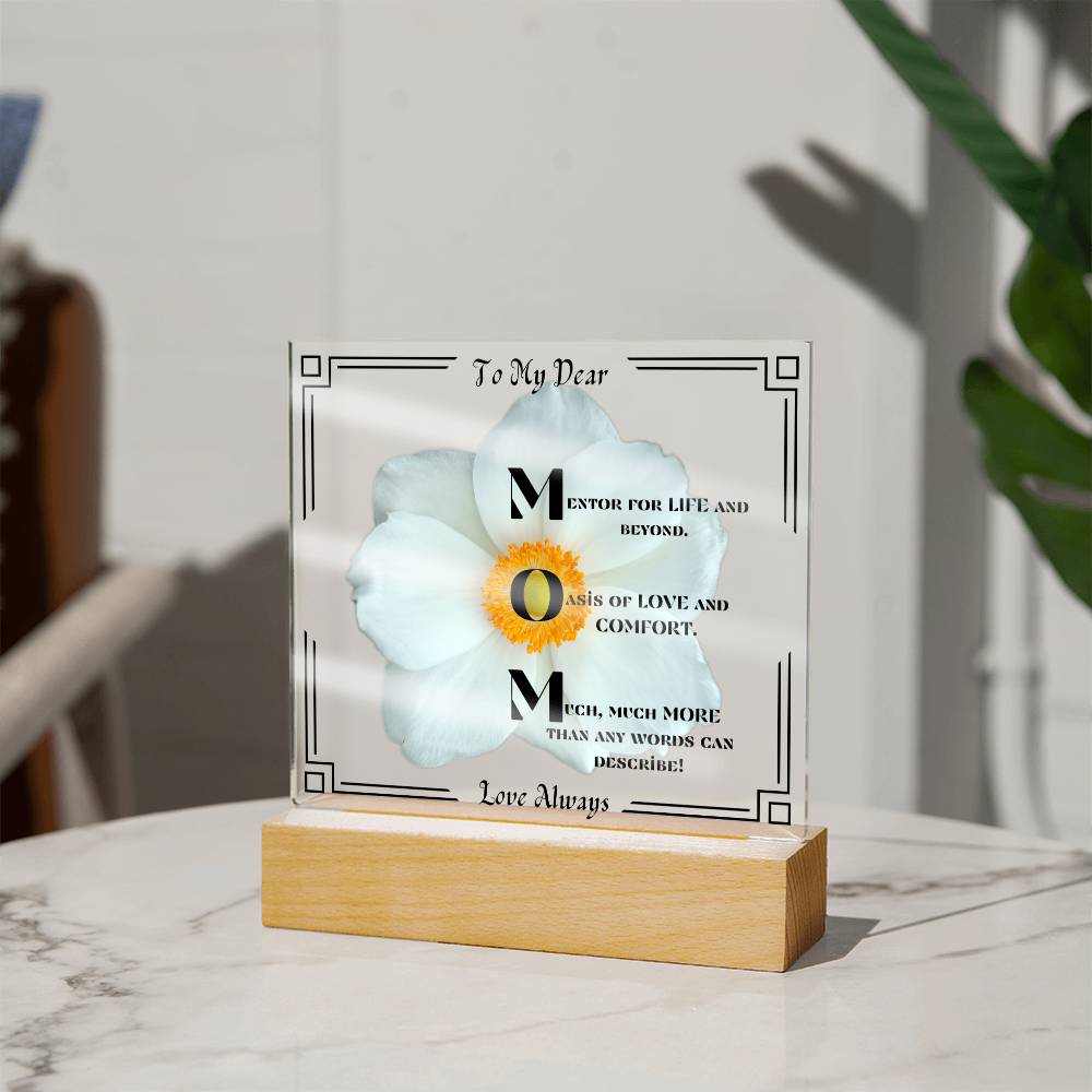 To My Dear MOM-Love Always-White Flower with Black Border Design.  "She melted when she saw this!"