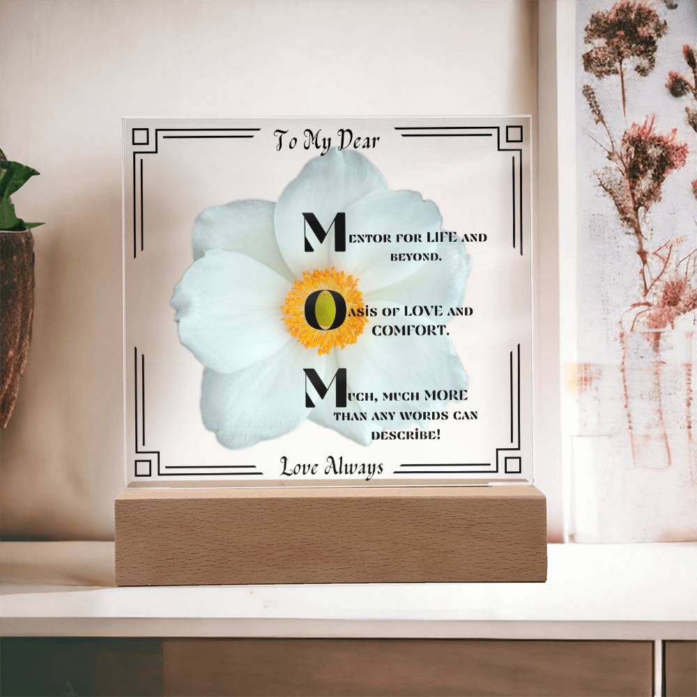 To My Dear MOM-Love Always-White Flower with Black Border Design.  "She melted when she saw this!"