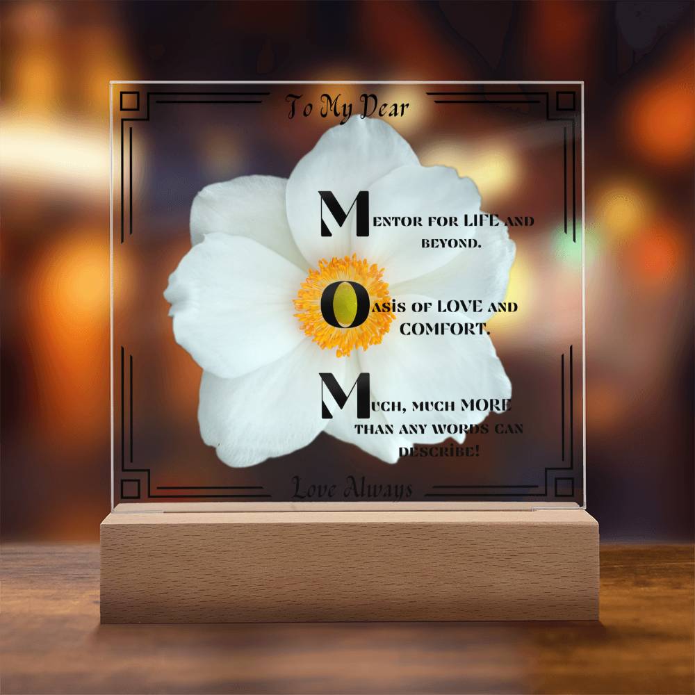 To My Dear MOM-Love Always-White Flower with Black Border Design.  "She melted when she saw this!"