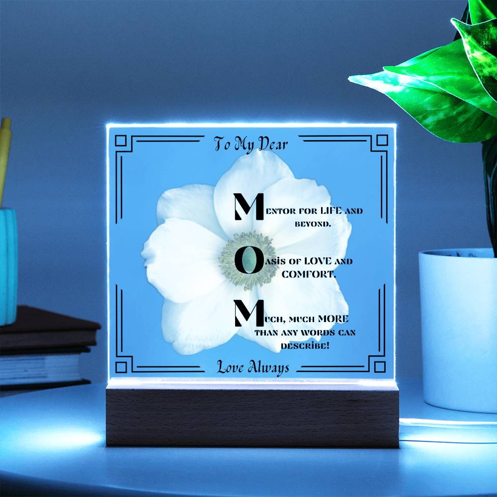 To My Dear MOM-Love Always-White Flower with Black Border Design.  "She melted when she saw this!"