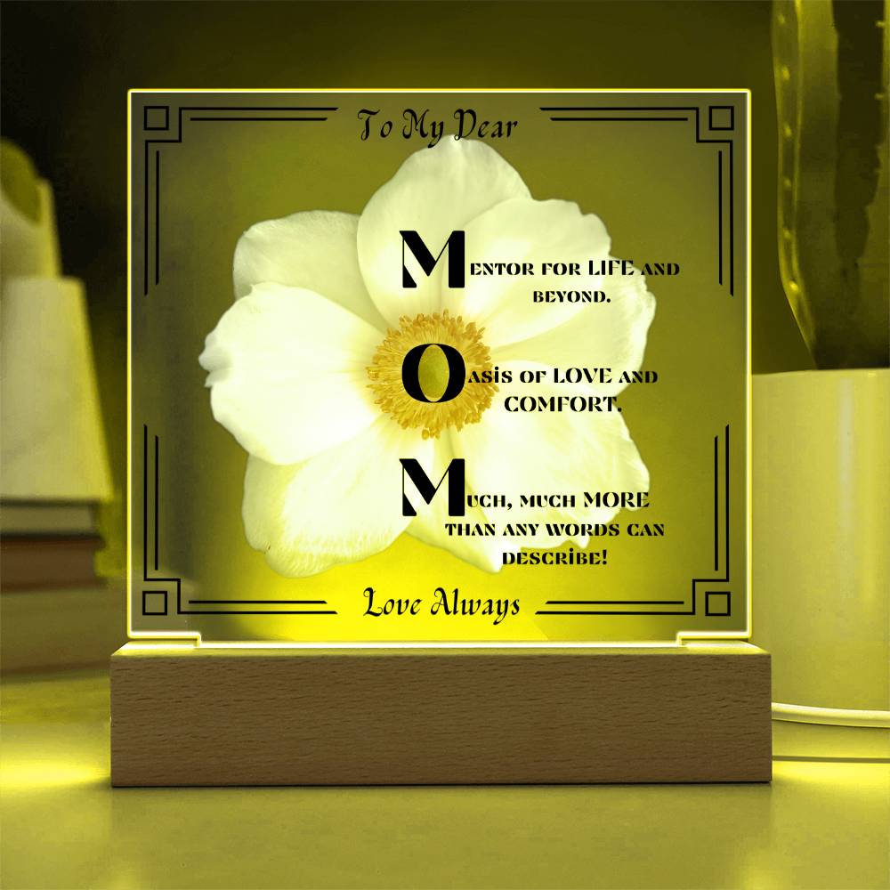 To My Dear MOM-Love Always-White Flower with Black Border Design.  "She melted when she saw this!"